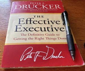 Peter Drucker’s 'The Effective Executive'