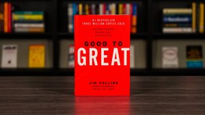 Good to Great’ by Jim Collins 